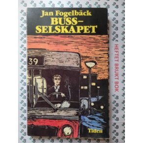 Jan Fogelbck - Buss-selskapet