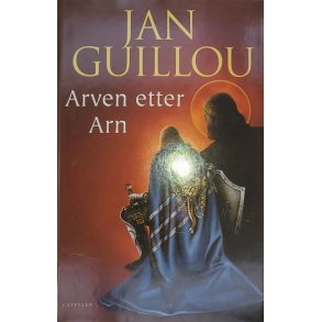 Jan Guillou - Arven etter Arn - Innbundet