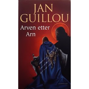 Jan Guillou - Arven etter Arn (Heftet)