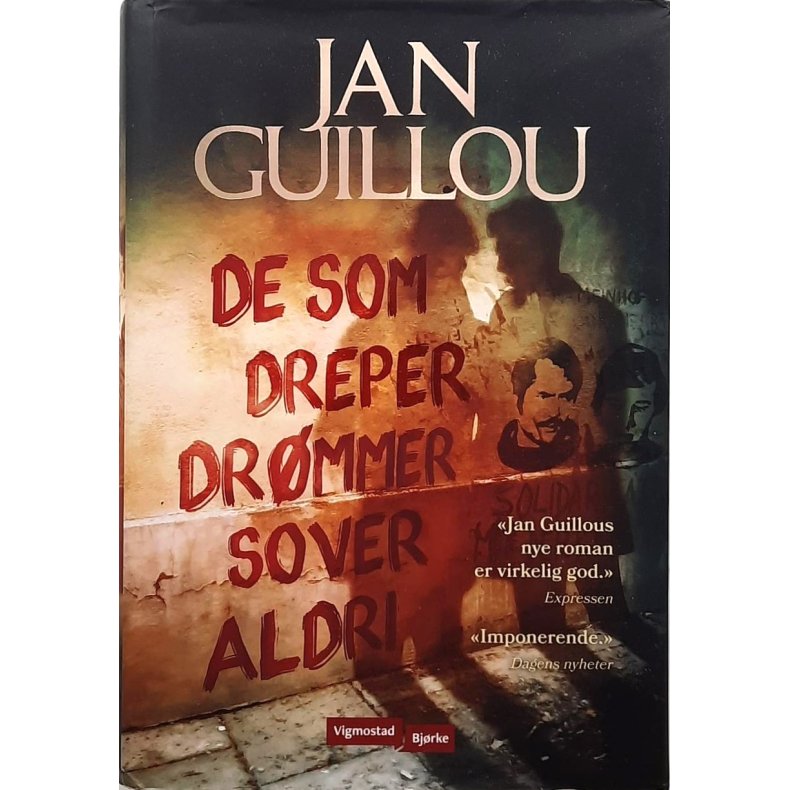 Jan Guillou - De som dreper drmmer sover aldri (I)