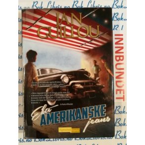Ekte amerikanske jeans - Jan Guillou - Bruktbok - Innbundet