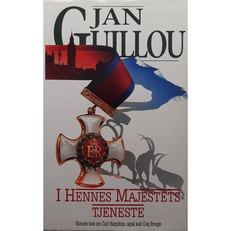 Jan Guillou - I Hennes Majestets tjeneste (I)
