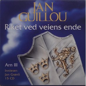 Jan Guillou - Riket ved veiens ende (Lydbok)