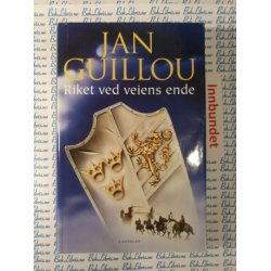 Jan Guillou - Riket ved veiens ende