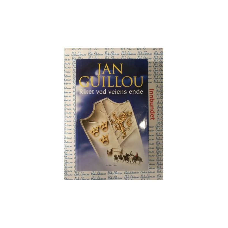 Jan Guillou - Riket ved veiens ende