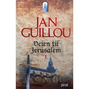 Jan Guillou - Veien til Jerusalem 1 - Innbundet