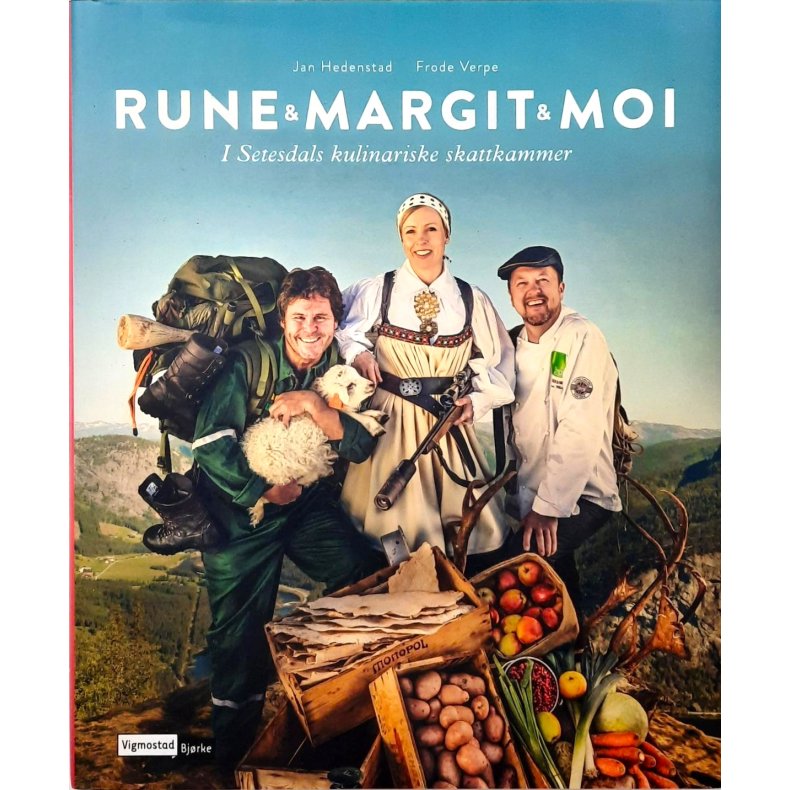 Jan Hedenstad og Frode Verpe - Rune &amp; Margit &amp; Moi i Setesdals kulinariske skattkammer