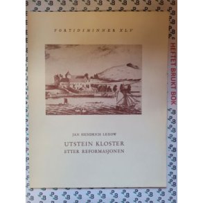 Jan Hendrich Lexow - Ulstein Kloster etter reformasjonen