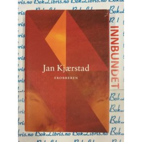 Jan Kjrstad - Erobreren