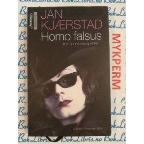 Jan Kjrstad - Homo falsus Eller det perfekte mord