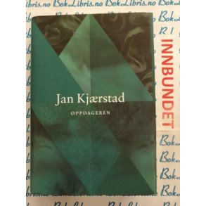 Jan Kjrstad - Oppdageren