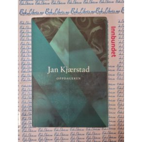Jan Kjrstad - Oppdageren (IB)