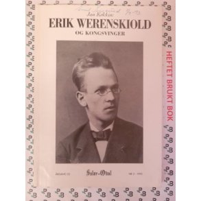 Jan Kkkin - Erik Werenskiold og Kongsvinger (Mykp,)