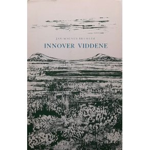 Jan-Magnus Bruheim - Innover viddene - (Heftet)
