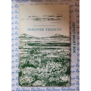 Jan-Magnus Bruheim - Innover viddene