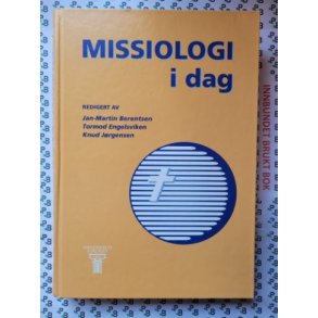 Jan-Martin Berentsen - Missiologi i dag