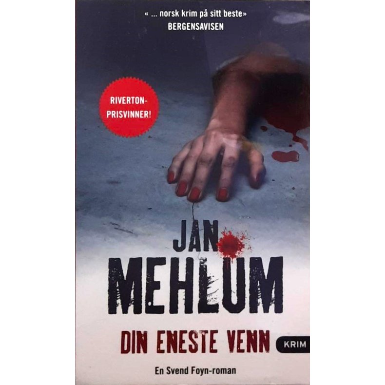 Jan Mehlum - Din eneste venn - Heftet