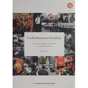 Jan Messel - I velferdsstatens frontlinje