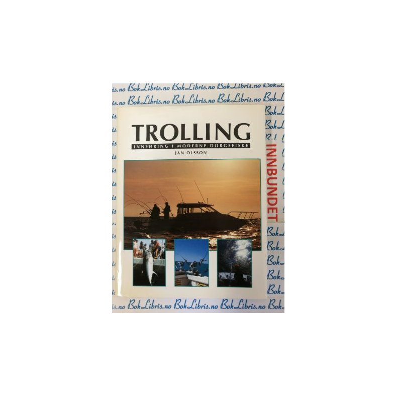 Jan Olsson - Trolling (I)