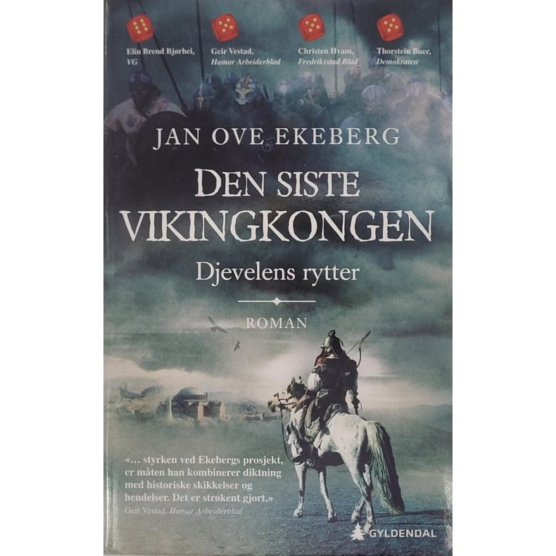 Jan Ove Ekeberg - Den siste vikingkongen - Djevelens rytter (Heftet)