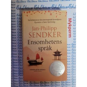 Jan-Philipp Sendker - Ensomhetens sprk