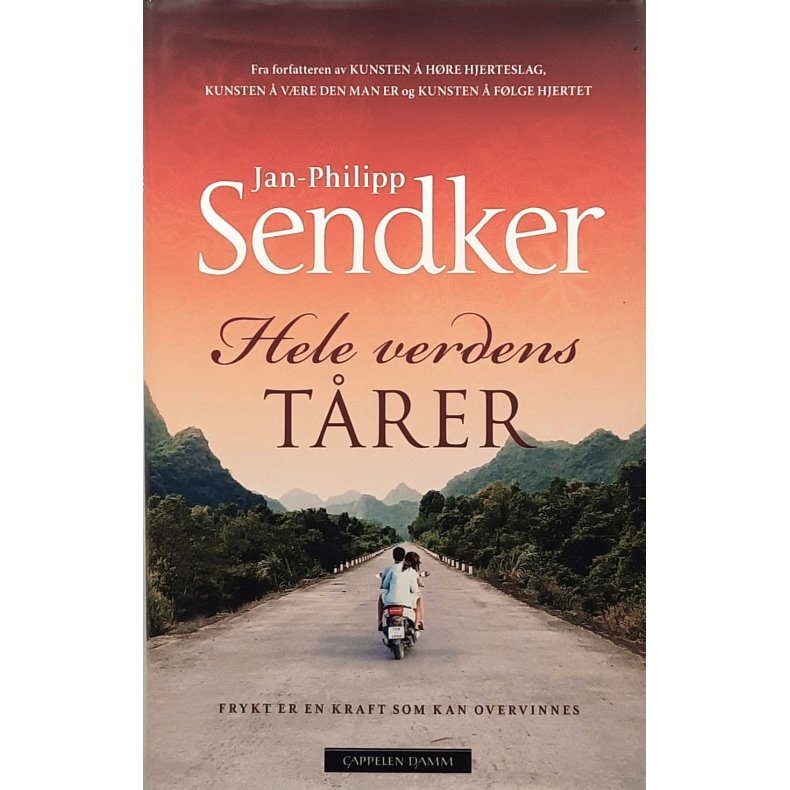 Jan-Philipp Sendker - Hele verdens t�rer