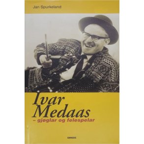 Jan Spurkeland - Ivar Medaas - gjglar og felespelar