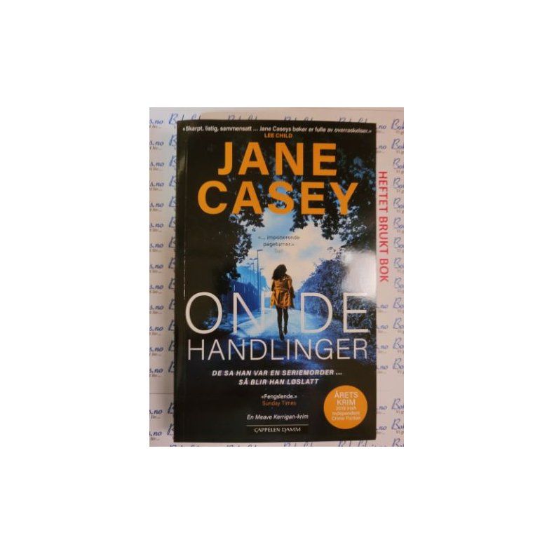 Jane Casey - Onde handlinger (Heftet)