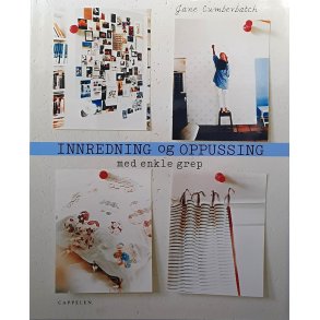 Jane Cumberbatch - Innredning og oppussing med enkle grep (Innbundet)