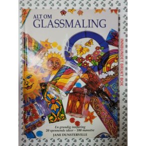 Jane Dunsterville - Alt om glassmaling