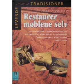 Jane Fredlund - Restaurer mblene selv