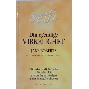 Jane Roberts - Din egentlige virkelighet