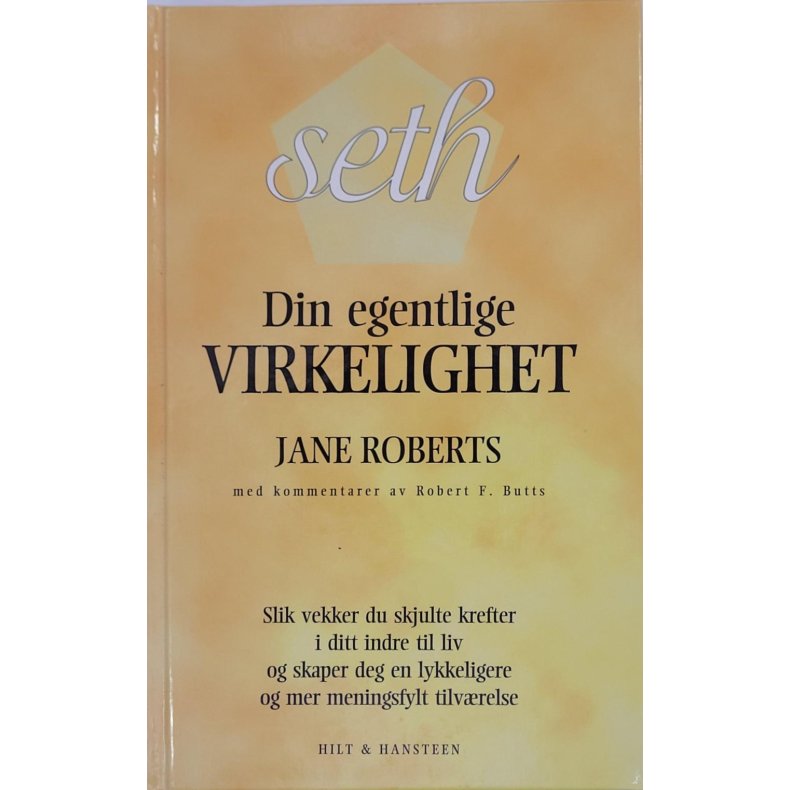 Jane Roberts - Din egentlige virkelighet