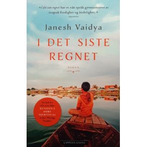 Janesh Vaidya - I det siste regnet (Heftet)