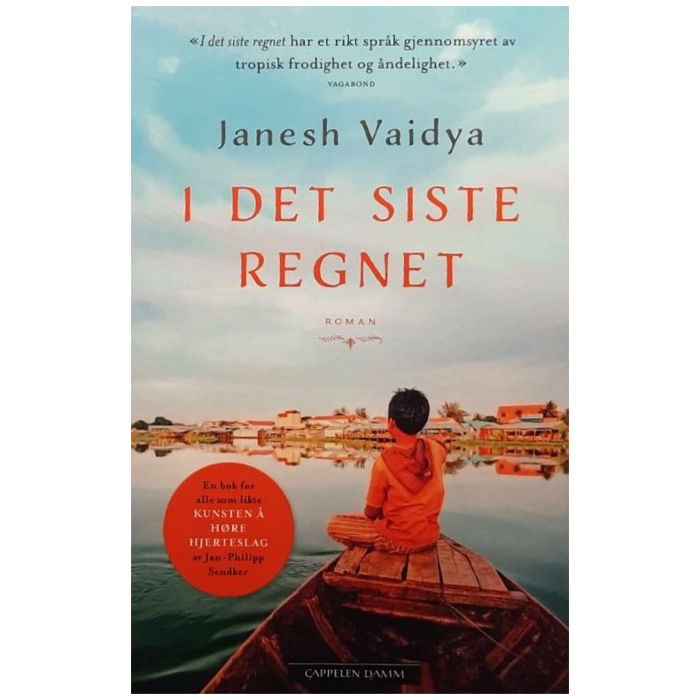 Janesh Vaidya - I det siste regnet (Heftet)