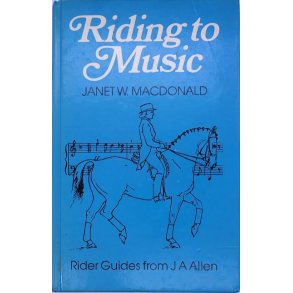 Janet W. Macdonald - Riding To Music