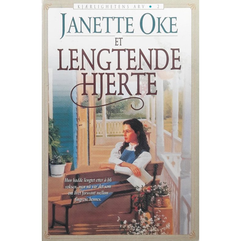 Janette Oke - Et lengtende hjerte