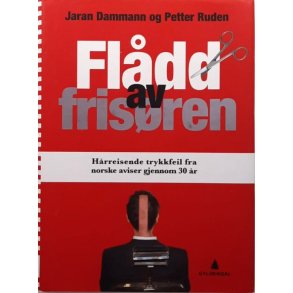 Jaran Dammann og Petter Ruden - Fl�dd av fris�ren - Innbundet