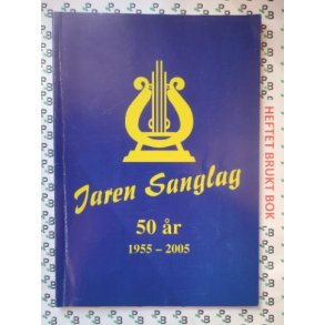 Jaren Sanglag 50 r. 1955-2005 (Heftet)
