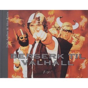 Jarle Andhy & Alex Rosn - Berserk til Valhall