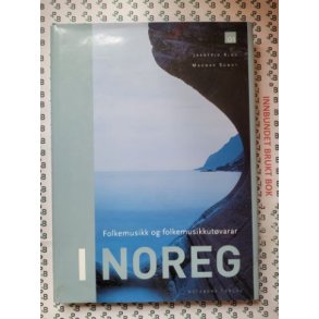 Jarnfrid Kjk og Magnar Sundt - Folkemusikk og folkemusikkutvarar i Noreg