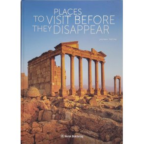 Jasmina Trifoni - Places to visit before they disappear