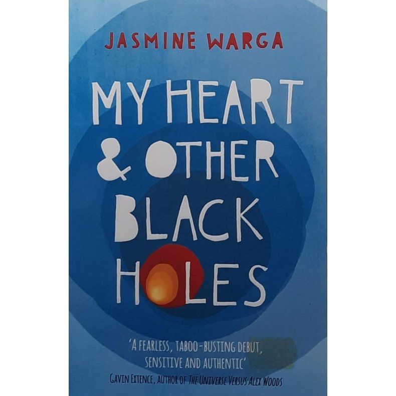 Jasmine Warga - My Heart and Other Black Holes