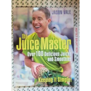 Jason Vale - The Juice Master