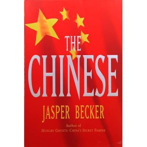 Jasper Becker - The Chinese