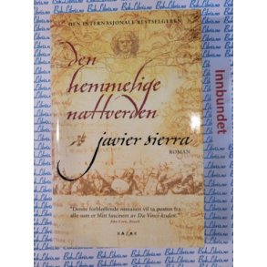 Javier Sierra - Den hemmelige nattverden (I)