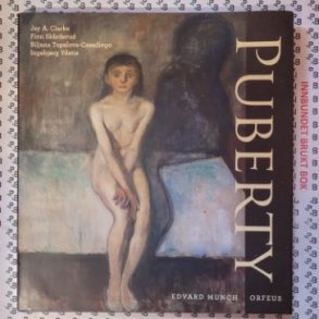 Jay A. Clarke m.fl. - Edvard Munch - Puberty