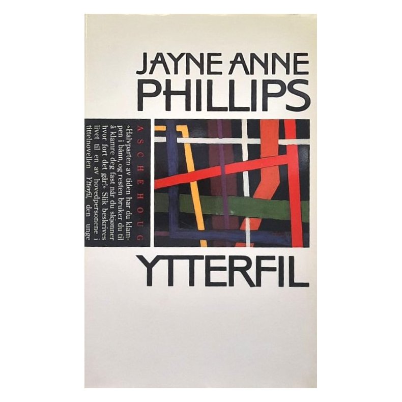 Jayne Anne Phillips - Ytterfil (Innbundet)