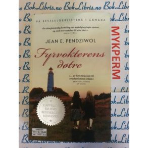 Jean E. Pendziwol - Fyrvokterens dtre (Mykperm)
