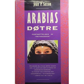 Jean P. Sasson - Arabias dtre (Innbundet)